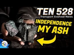 TEN Transport Evolved News Episode 528 - Coal Is NOT Clean