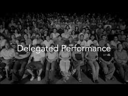 Delegated Performance