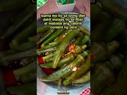 May okra ka ba?