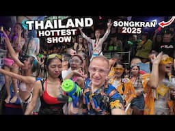 Hottest Show In THAILAND | Songkran 2025 | Thai New Year Water Festival #livelovethailand