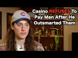 Casino REFUSES To Pay Big Winner