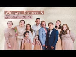 Widowed, Divorced & Blended with 9! | Chanie & Josh Phillips | Stories of Hope with Tzipora Grodko