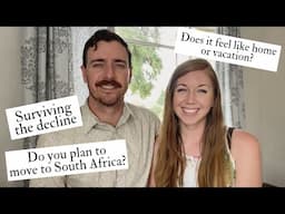 Answering Your Questions on Life in South Africa