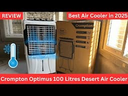 Crompton Optimus 100L Air Cooler: Honest Review & Performance Test