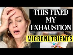 Cravings, Exhaustion, Brain Fog? TRY THIS Micronutrient Shift
