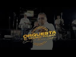 ORQUESTA EL LEGADO PULGAR - CUANDO FLOREZCAN LAS AMAPOLAS