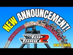 BREAKING! Cedar Point Announces Top Thrill 2 OPENING DATE!