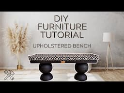 DIY Upholstered Bench | Easy IKEA Hack for Beginners