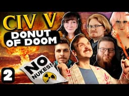 Very Good Boats | Civ V: Donut of Doom Episode #2