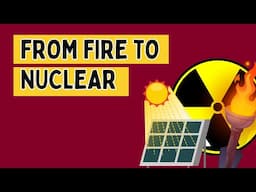 The Complete Histroy of Energy -  2 million Years History
