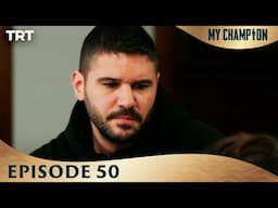 My Champion Episode 50