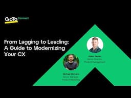 On-Demand Webinar – From Lagging to Leading: A Guide to Modernizing Your CX