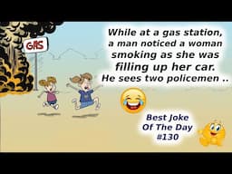 Best Joke Of The Day. 130. Try Not To Laugh.