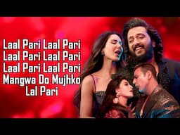 Laal Pari (LYRICS) - Simar Kaur | Yo Yo Honey Singh | Akshay K| Abhishek B| Jacqueline F| Riteish D