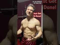 60 & Fit: Dr. Joe's Unstoppable Motivation