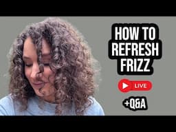 Refresh FRIZZ with Me Live + Q&A!