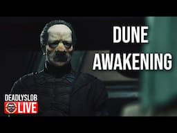 🔴Deadly Plays: DUNE: Awakening & Abyssus