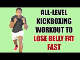 30-Minute ALL-LEVEL Kickboxing Workout for Losing Belly Fat Fast🔥260 Calories🔥