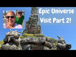 Universal EPIC Universe Visit Part 2!