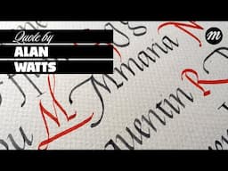 Writing Italic Calligraphy | Quote by Alan Watts
