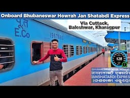 Onboard Bhubaneswar Howrah Jan Shatabdi Express Journey *Bhubaneswar To Howrah*