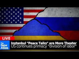 US-Russian-Ukrainian "Istanbul Talks" are All Theater