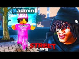 So I Got ADMIN in Roblox Street Life Remastered...