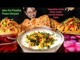 Eating Aloo Ka Paratha, Prawn Biriyani, Raita, Onion Pickle | Big Bites | Asmr Eating | Mukbang