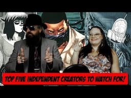 Top 5 Independent Comics To Look Out For!