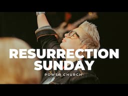 Living in Resurrection Life | Power Church with Emma Stark
