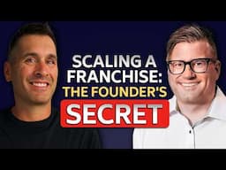 Built to Scale: How Great Franchisors Think Differently With Jeff Herr
