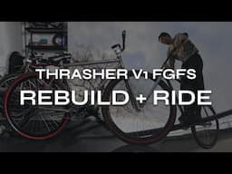 700c Volume Thrasher V1 -  Bike Check + Session