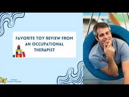 Toy Recommendation from a Pediatric Occupational Therapist