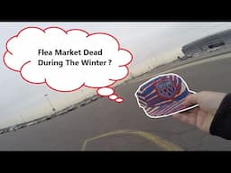 Can You Find Anything During The Winter At The Flea Market