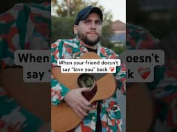 When your friend doesn’t say “love you” back ❤️‍🩹 #friendship #love #relationship #comedy