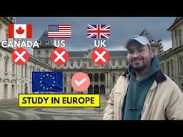 Why I chose  to Study in Europe over US, Uk and Canada