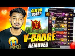 V BADGE REMOVED 😭 I AM GLITCH USER? @DESICHHORAYT