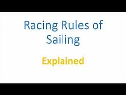 Racing Rules Expained: What is Right of Way?