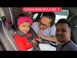 PEHLA DIN CANADA MEIN 🇨🇦 || KYA VEDA ADJUST KAR LEGI YAHA? || ROHINIDILAIK