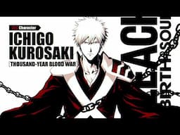 BLEACH Rebirth of Souls — Ichigo Kurosaki (Thousand-Year Blood War Arc) Reveal Trailer