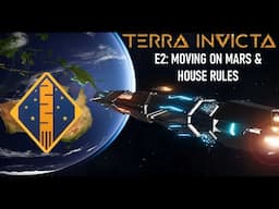 Terra Invicta Exodus E2: Moving On Mars (and setting some challenge rules)