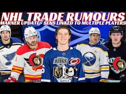 NHL Trade Rumours - Sens, Blues, Bruins, Isles, NYR, Pens, Sabres, Marner Update, Olympic Rosters