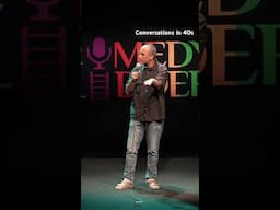 Conversations in 40s#standupcomedy #comedy #standup #comedyshorts #funny #jokes