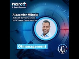 [DE] Bosch Rexroth Podcast: Ölmanagement - die Basis der Instandhaltung