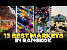 Bangkok Night Markets: 13 Must-Visit Spots for Thai Street Food Lovers | Best Markets in Bangkok