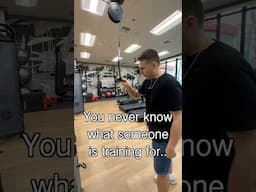 You never know what someone is training for…