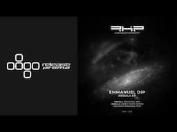 PREMIERE: Emmanuel Dip - Nebula (Hobin Rude Remix) [RKP]