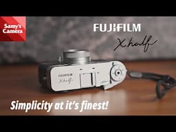 Fujifilm X-Half First Look – The Coolest Retro Camera for Creators in 2025!