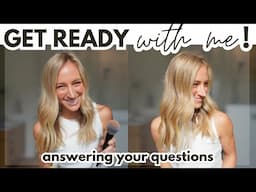 get ready with me (while I answer your questions☀️) light + fresh makeup routine