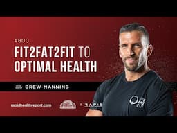 FIT2FAT2FIT to Optimal Health